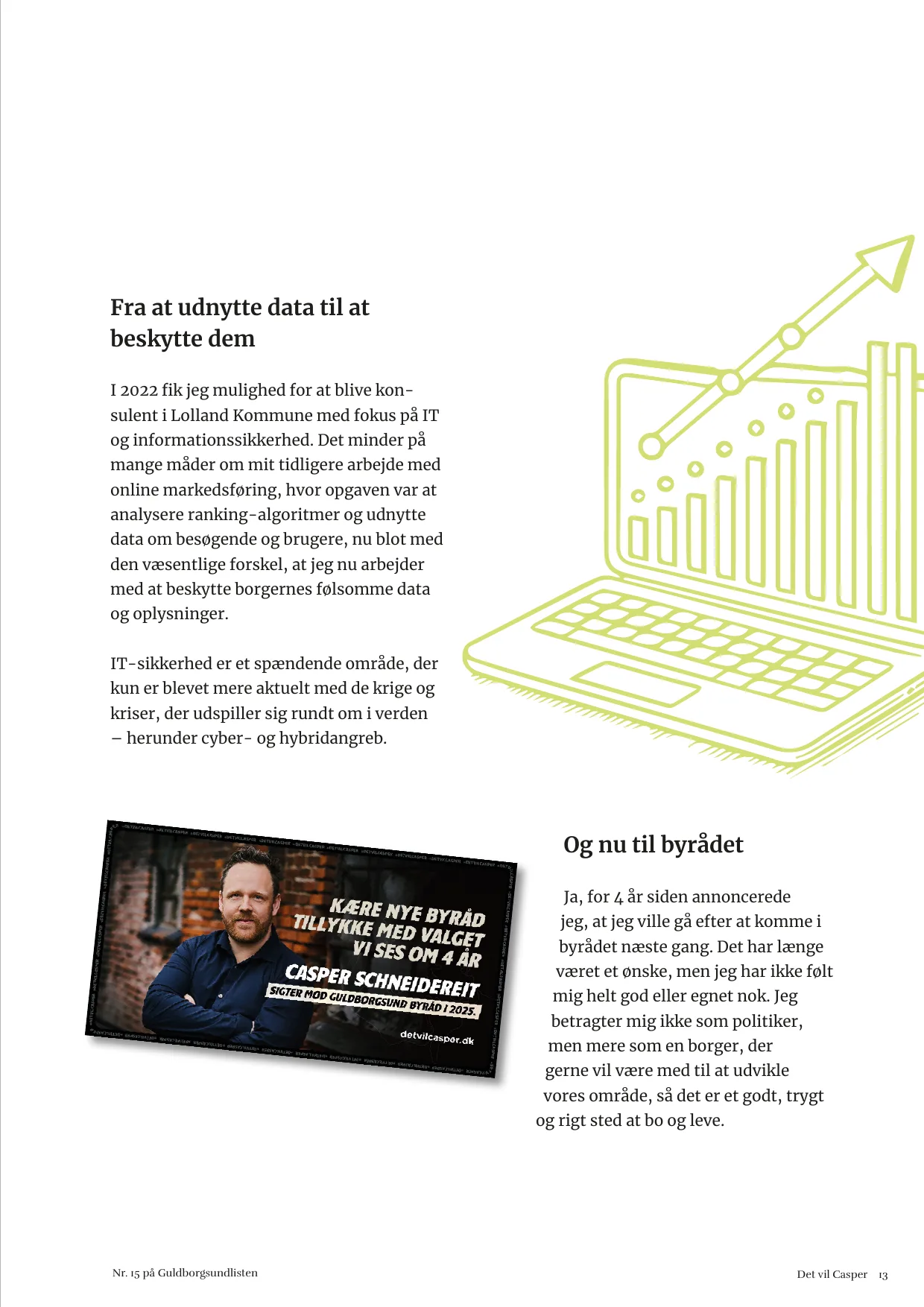 Side 13. Fra at udnytte data til at beskytte dem. Og nu til byrådet